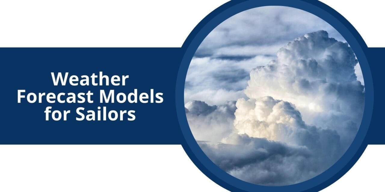 Weather forecast models for sailors