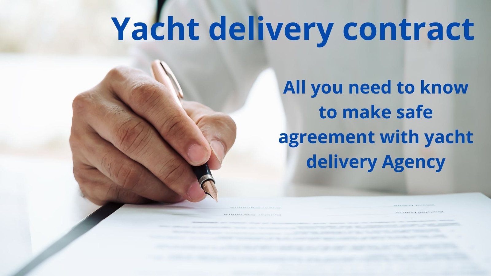 Skipper delivery contract