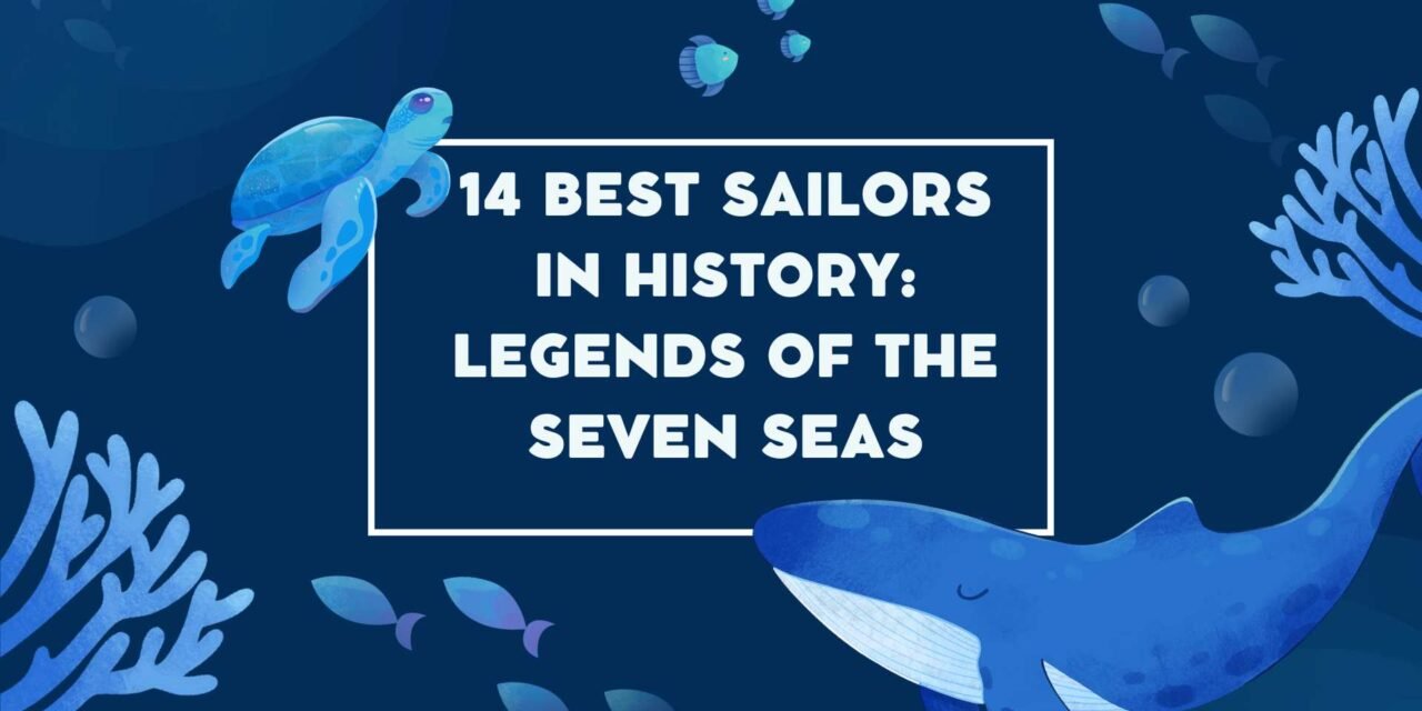 14 Best Books about Famous Sailors in History