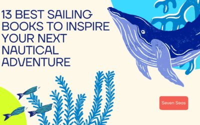 Home 7 13 Best Books to Inspire Your Next Sailing Adventure