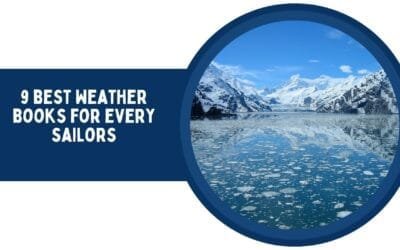 9 Best Weather Books for Sailors You Need to Read