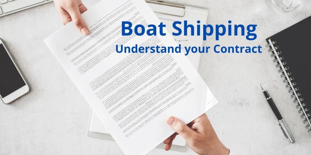 Shipping Vessel – Understand Boat Shipping Contract