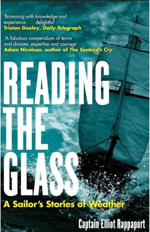 9 Best Weather Books for Sailors You Need to Read 1 Book about weather for sailors "Reading the Glass"
